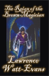 Reign of the Brown Magician